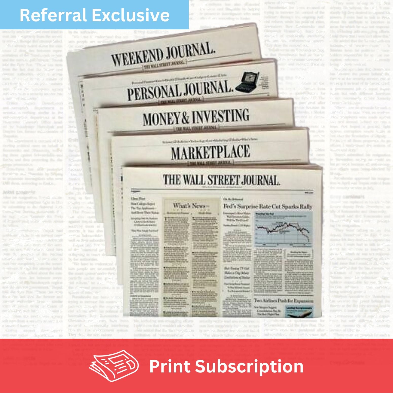 [referral] Wall Street Journal [1-Year WSJ Print Subscription]